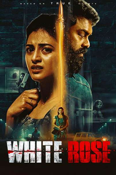 White Rose (2024) Dual Audio [Hindi + Tamil] Full Movie HDRip